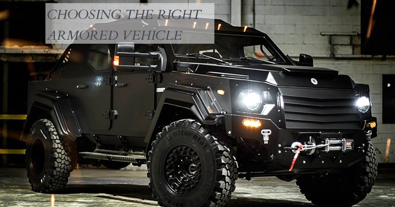 Choosing the Right Armored Vehicle