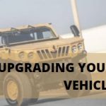 Upgrading Your Armored Vehicle
